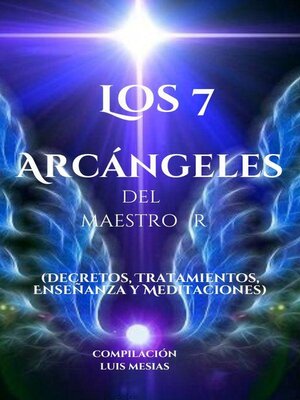 cover image of Los 7 Arcangeles del Maestro R